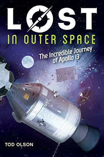 9780545928151: Lost in Outer Space: The Incredible Journey of Apollo 13 (Lost #2)
