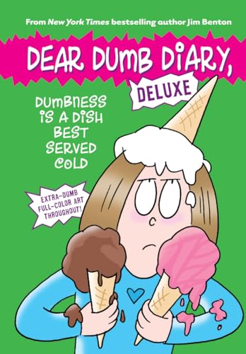 Stock image for Dumbness is a Dish Best Served Cold (Dear Dumb Diary: Deluxe) for sale by SecondSale