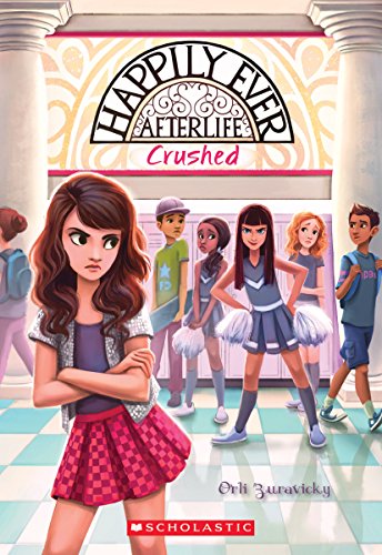 Stock image for Crushed (Happily Ever Afterlife #2) for sale by Gulf Coast Books