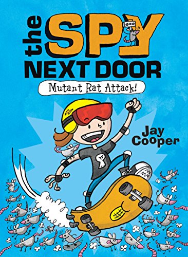 Stock image for Mutant Rat Attack! (The Spy Next Door #1) for sale by SecondSale