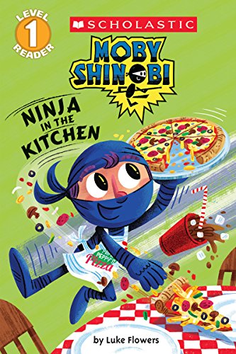 Beispielbild fr Ninja in the Kitchen (Scholastic Reader, Level 1: Moby Shinobi) zum Verkauf von SecondSale