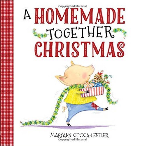 Beispielbild fr A Homemade Together Christmas zum Verkauf von Better World Books