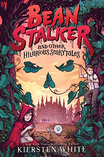 Imagen de archivo de Beanstalker and Other Hilarious Scarytales a la venta por SecondSale