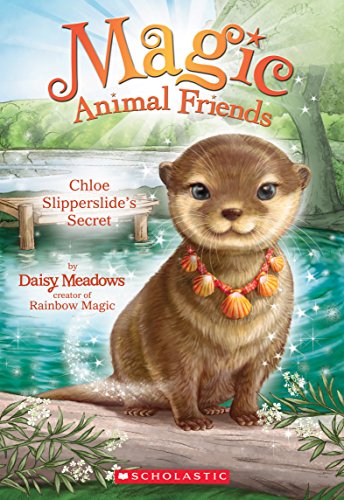 Beispielbild fr Chloe Slipperslide's Secret (Magic Animal Friends #11) zum Verkauf von SecondSale