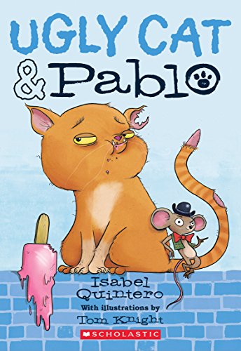 9780545940917: Ugly Cat & Pablo