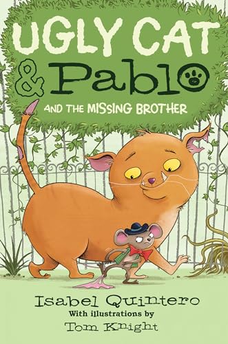 Stock image for Ugly Cat and Pablo and the Missing Brother (Library Edition) for sale by Better World Books