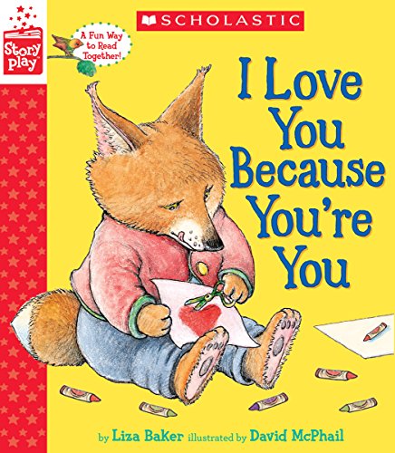 Imagen de archivo de I Love You Because You're You (StoryPlay Book) a la venta por BooksRun