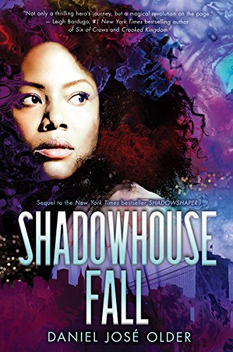 Stock image for Shadowhouse Fall (The Shadowshaper Cypher, Book 2) for sale by Front Cover Books