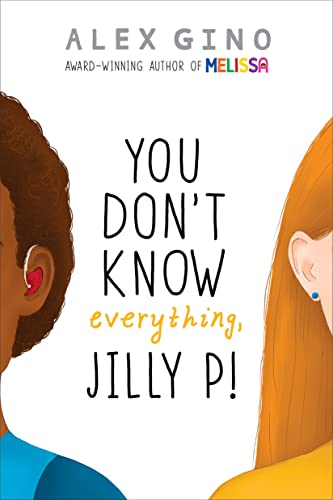 9780545956246: You Don't Know Everything, Jilly P! (Scholastic Gold)