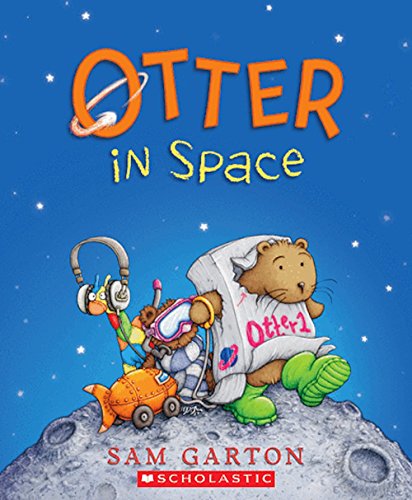 Stock image for I Am Otter: Otter in Space for sale by Orion Tech