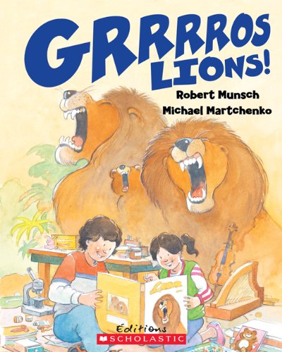 Beispielbild fr Grrrros Lions! zum Verkauf von Better World Books