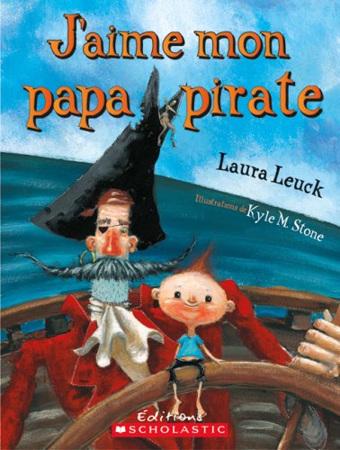Stock image for J'aime Mon Papa Pirate for sale by Better World Books