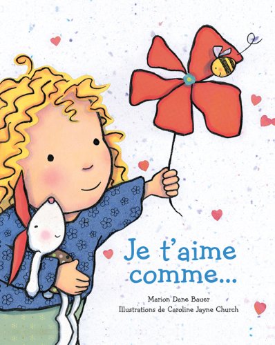 Imagen de archivo de Je T'Aime Comme? a la venta por Better World Books