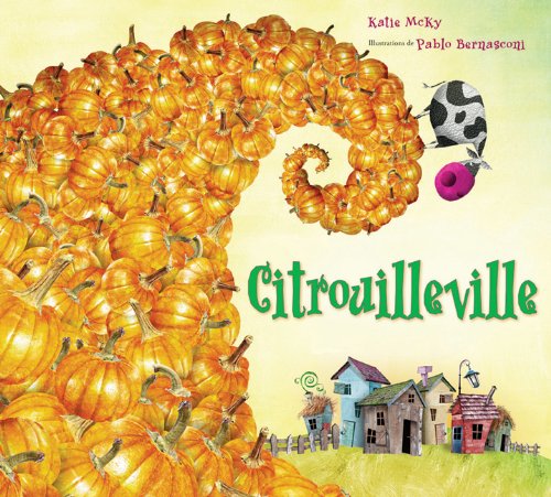 Imagen de archivo de Citrouilleville a la venta por Bay Used Books