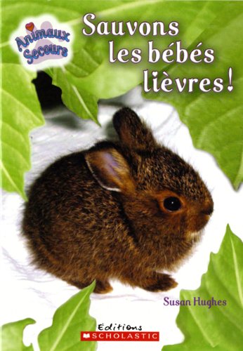 Stock image for Sauvons les Bbs Livres! for sale by Better World Books