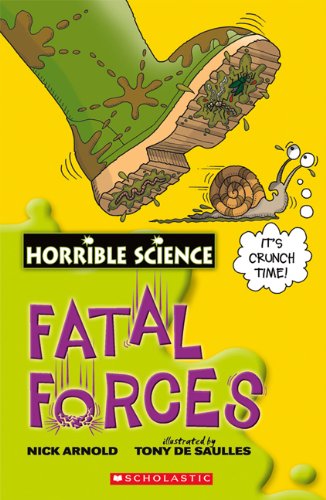 9780545985352: Horrible Science: Fatal Forces