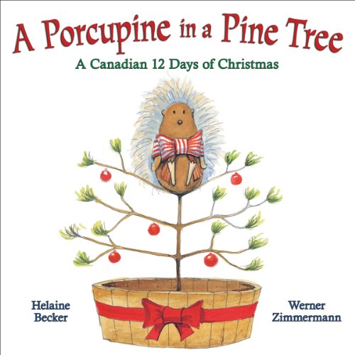 Beispielbild fr A Porcupine in a Pine Tree zum Verkauf von Zoom Books Company