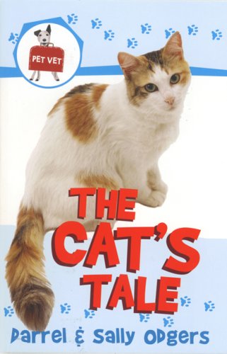 Stock image for Pet Vet Book 1: The Cat's Tale for sale by GF Books, Inc.