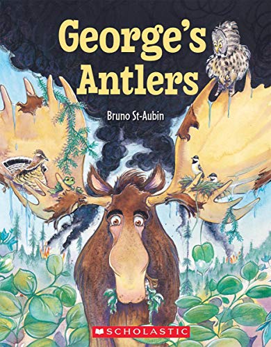 George's Antlers (9780545986878) by St-Aubin, Bruno