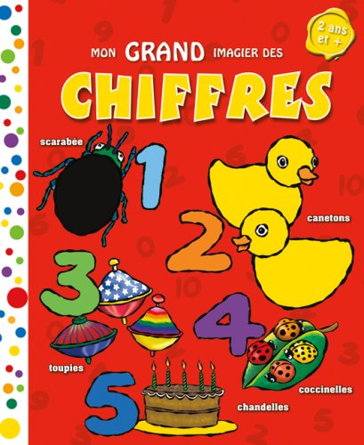 9780545987370: Mon Grand Imagier Des Chiffres (French Edition)