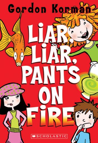 Stock image for Liar, Liar, Pants on Fire for sale by Zoom Books Company