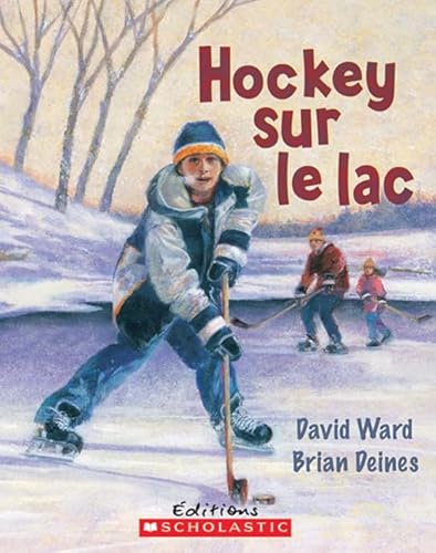Beispielbild fr Hockey Sur le Lac zum Verkauf von Better World Books