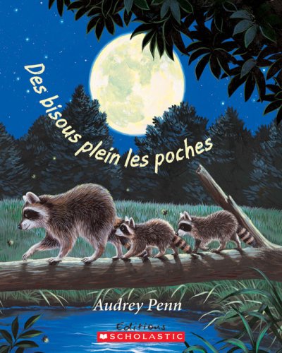 9780545991148: Des Bisous Plein Les Poches (French Edition)