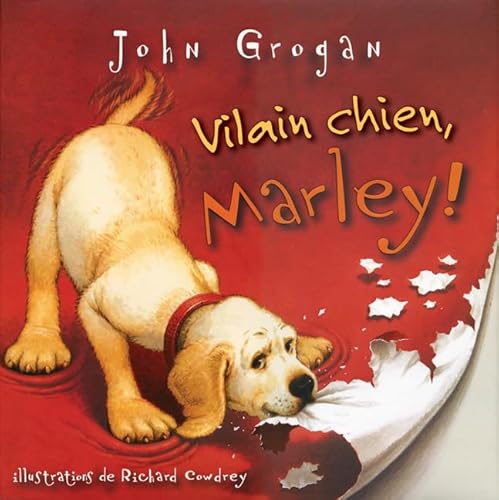 9780545991216: Vilain Chien, Marley! (French Edition)