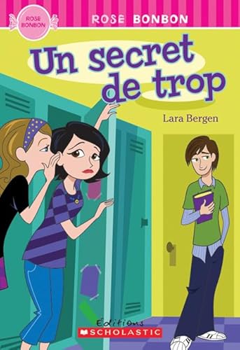 9780545991988: Rose Bonbon: Un Secret de Trop