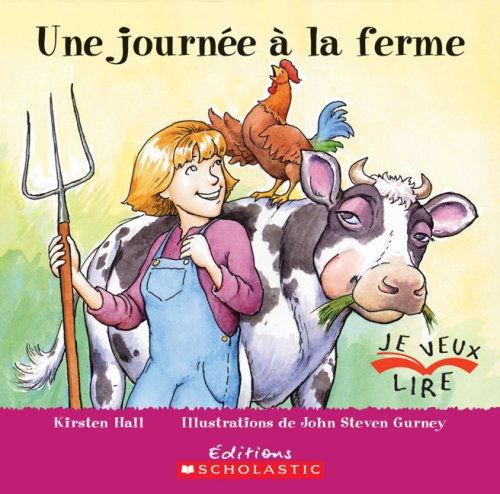 9780545992923: Une Journ?e ? La Ferme (Je Veux Lire) (French Edition)