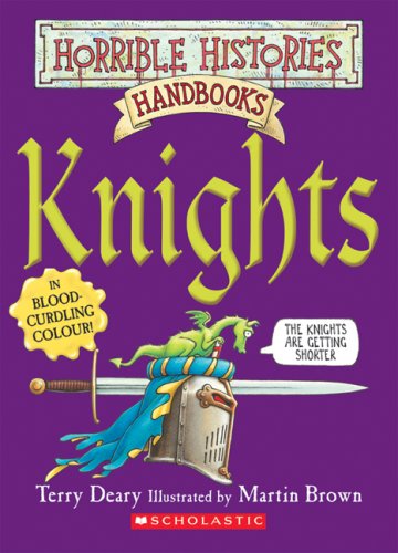 Stock image for Horrible Histories Handbooks: Knights for sale by SecondSale