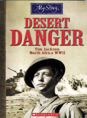 Imagen de archivo de My Story: Desert Danger a la venta por ThriftBooks-Dallas