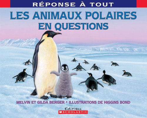 Stock image for Les Animaux Polaires en Questions for sale by Better World Books