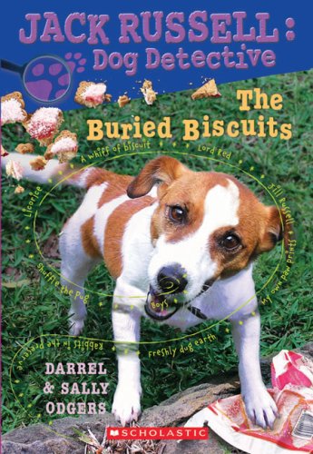 Stock image for The Buried Biscuits (Jack Russell Dog Detective #7) for sale by SecondSale