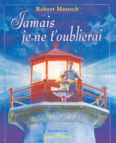 Stock image for Jamais Je Ne T'Oubliera for sale by Better World Books Ltd