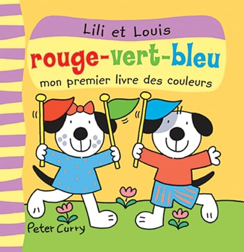 9780545998437: Rouge-Vert-Bleu: Mon Premier Livre Des Couleurs (Documentaire) (French Edition)
