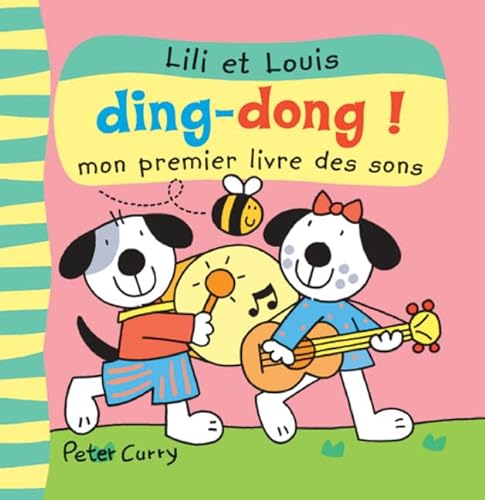 Stock image for Ding-Dong! : Mon Premier Livre des Sons for sale by Better World Books