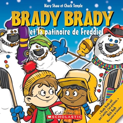 Imagen de archivo de Brady Brady Et La Patinoire de Freddie a la venta por medimops