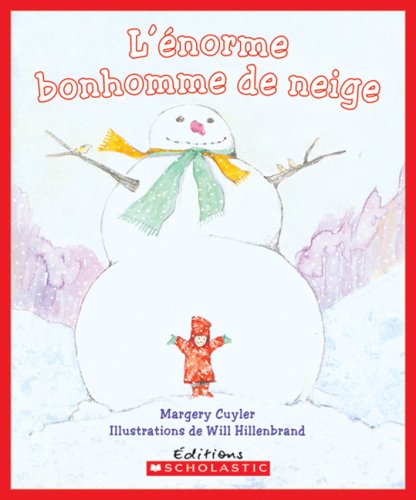 Imagen de archivo de L'norme bonhomme de neige a la venta por Librairie Le Nord