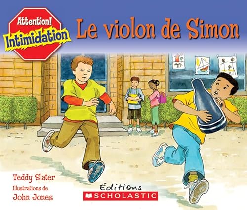 9780545998925: Le Violon de Simon (Attention! Intimidation) (French Edition)