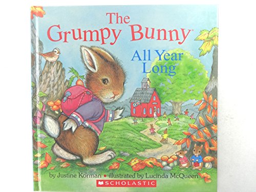 Stock image for The Grumpy Bunny: All Year Long for sale by Zoom Books Company