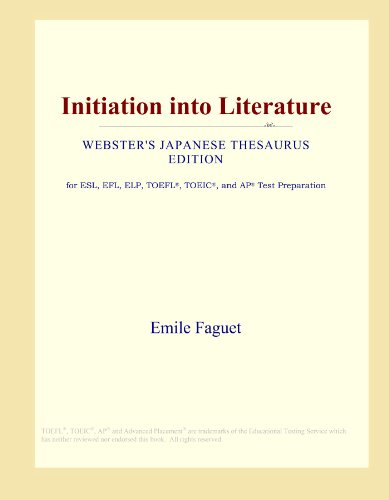 Initiation into Literature (Webster's Japanese Thesaurus Edition) - Icon Group International