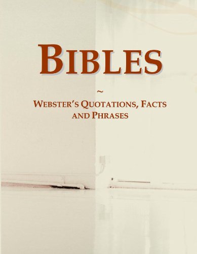 Stock image for Bibles: Webster's Quotations, Facts and Phrases for sale by Revaluation Books