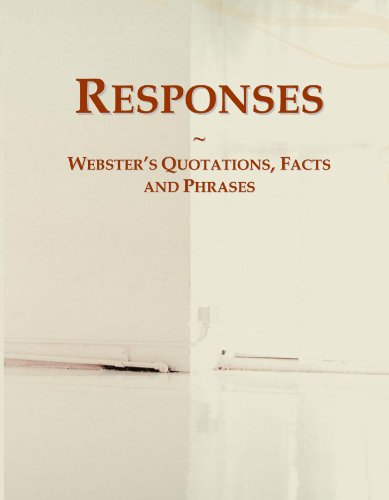 Imagen de archivo de Responses: Webster's Quotations, Facts and Phrases a la venta por Revaluation Books