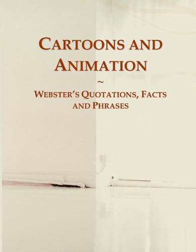 Imagen de archivo de Cartoons and Animation: Webster's Quotations, Facts and Phrases a la venta por Revaluation Books