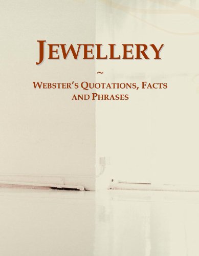 9780546612844: Jewellery: Webster's Quotations, Facts and Phrases