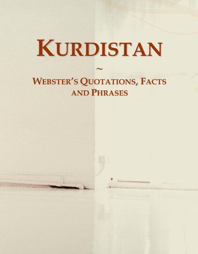 9780546618501: Kurdistan: Webster's Quotations, Facts and Phrases