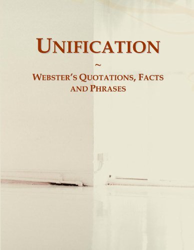 9780546636727: Unification: Webster's Quotations, Facts and Phrases