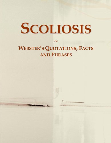 Stock image for Scoliosis: Webster's Quotations, Facts and Phrases for sale by Revaluation Books