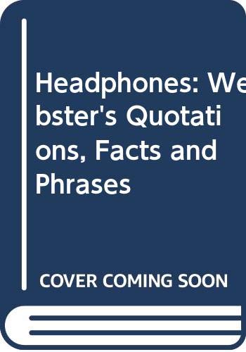 9780546781526: Headphones: Webster's Quotations, Facts and Phrases
